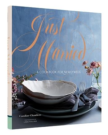 Just Married: A Cookbook for the Modern Newlyweds